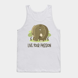 Live Your Passion - Positive Mindset Tank Top